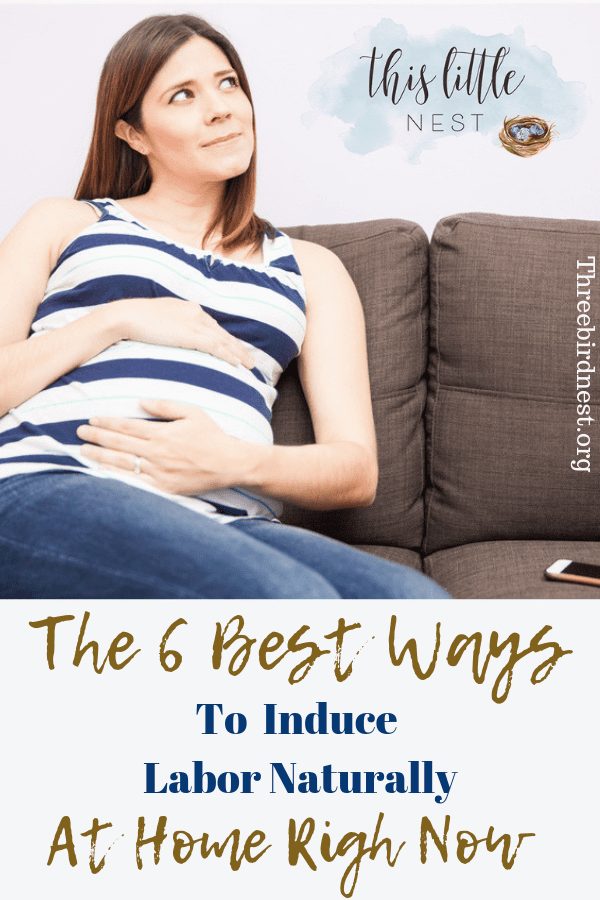 The best ways to induce labor naturally at home. #inducelabor #startlabornaturally #startlaborathome #howtoinducelabornaturally 