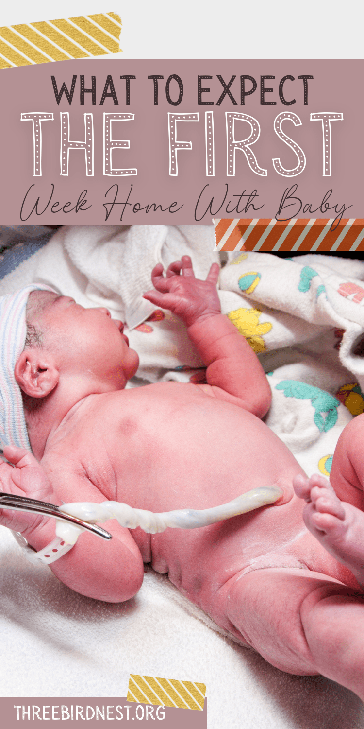 what to expect the first week home with your baby
