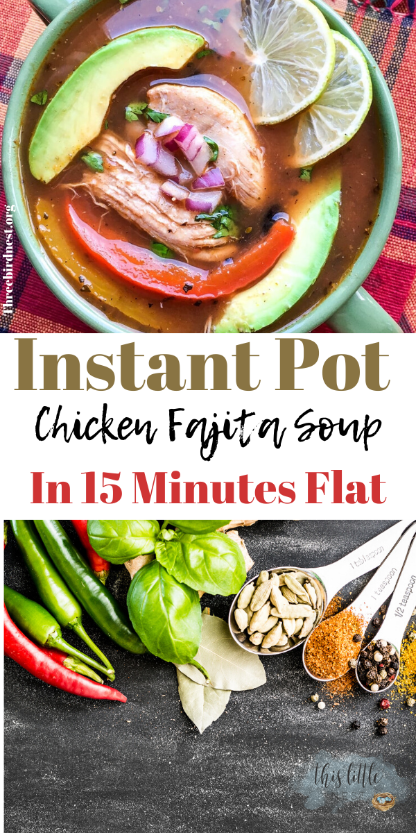 chicken fajita soup recipe for instant pot