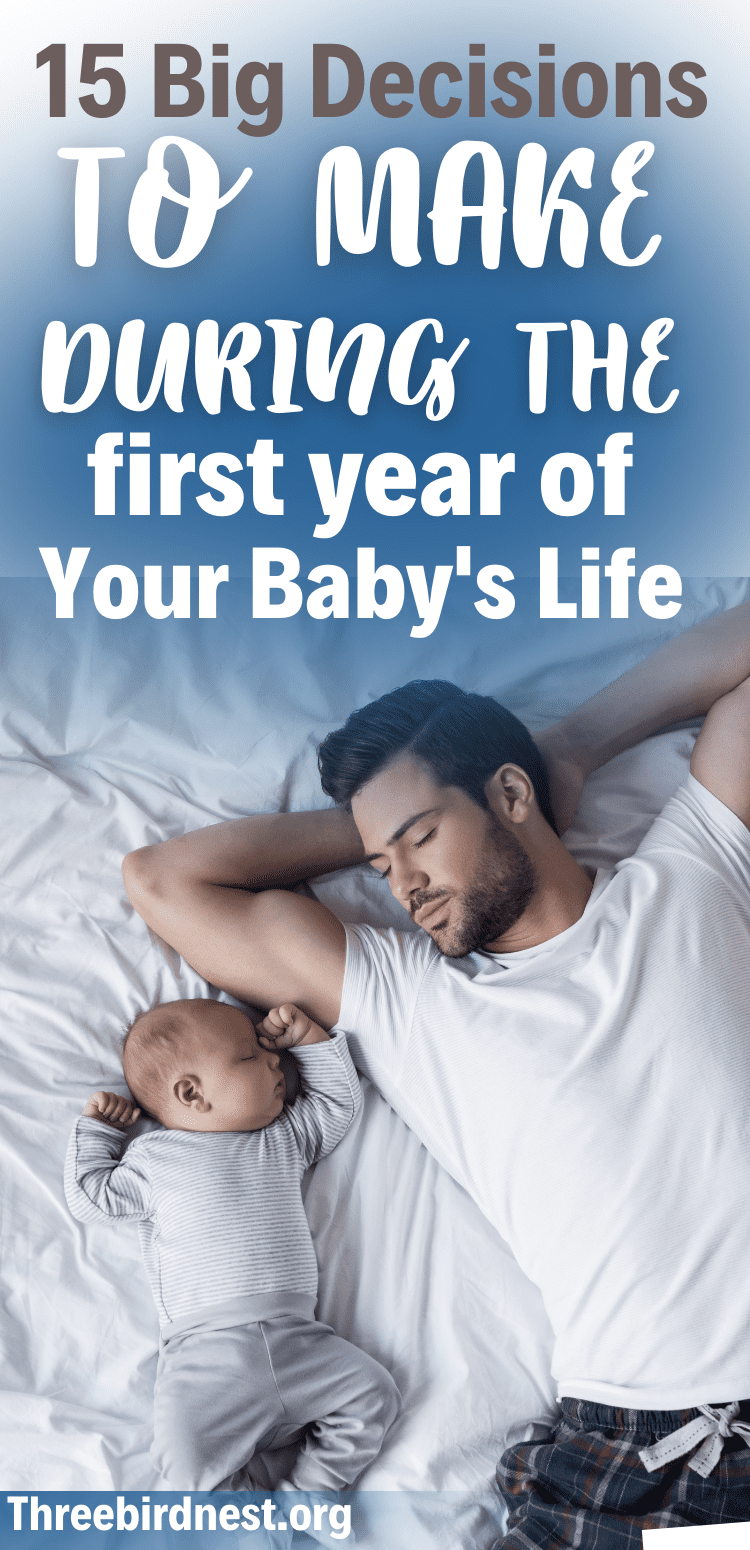 Decisions for baby's first year