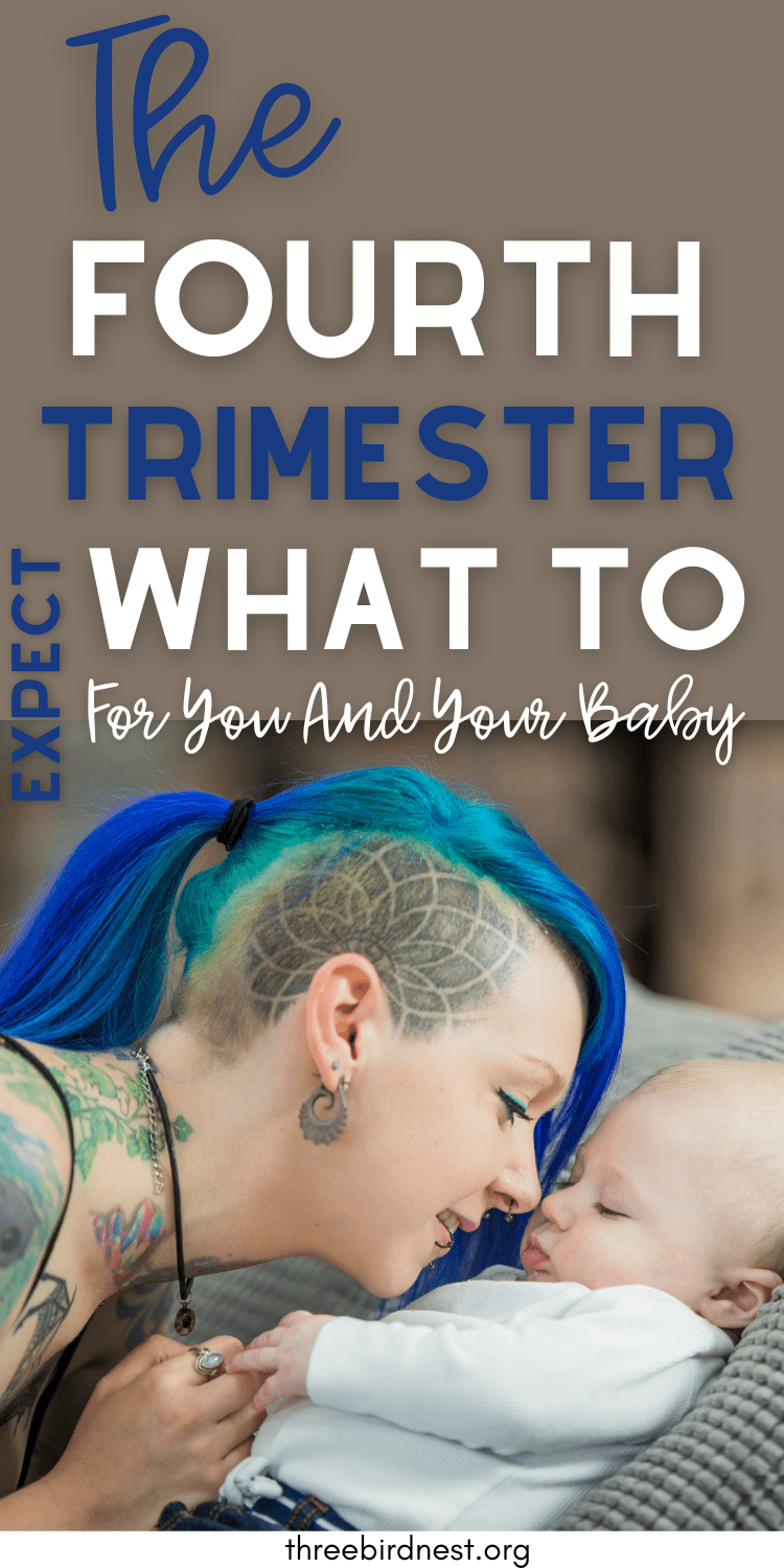 What to expect during the fourth trimester