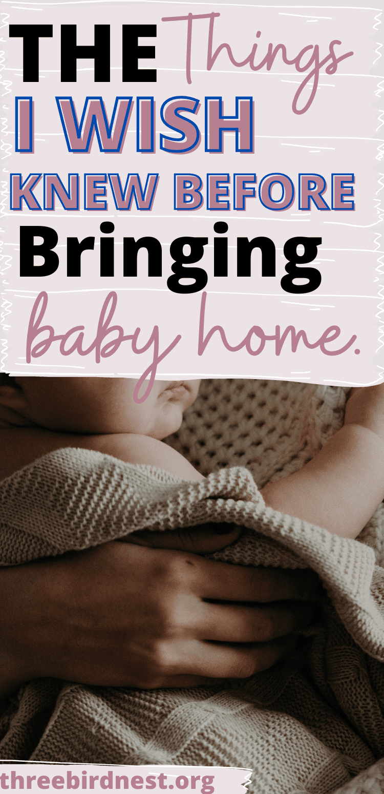 what i wish I knew before bringing home baby