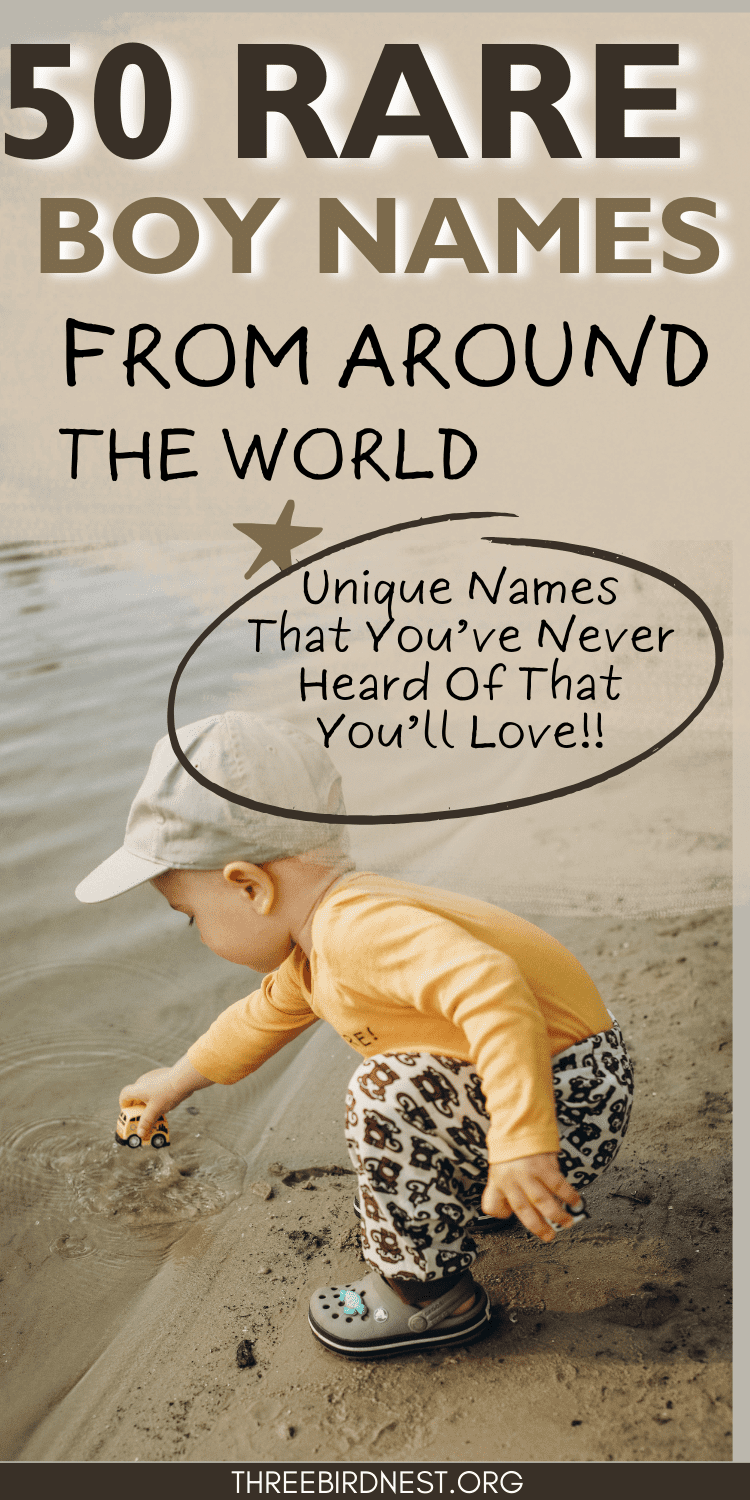 50 Rare Baby Boy Names From Around The World