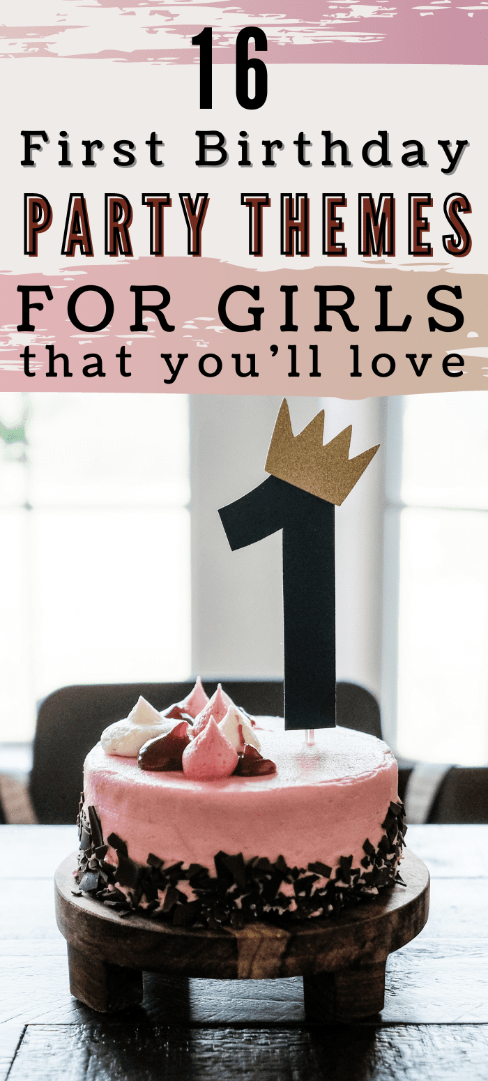 first birthday party themes for girls